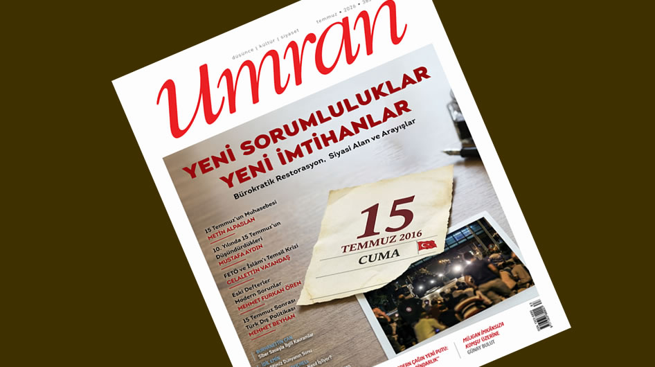 Umran dergisinin temmuz sayısı çıktı
