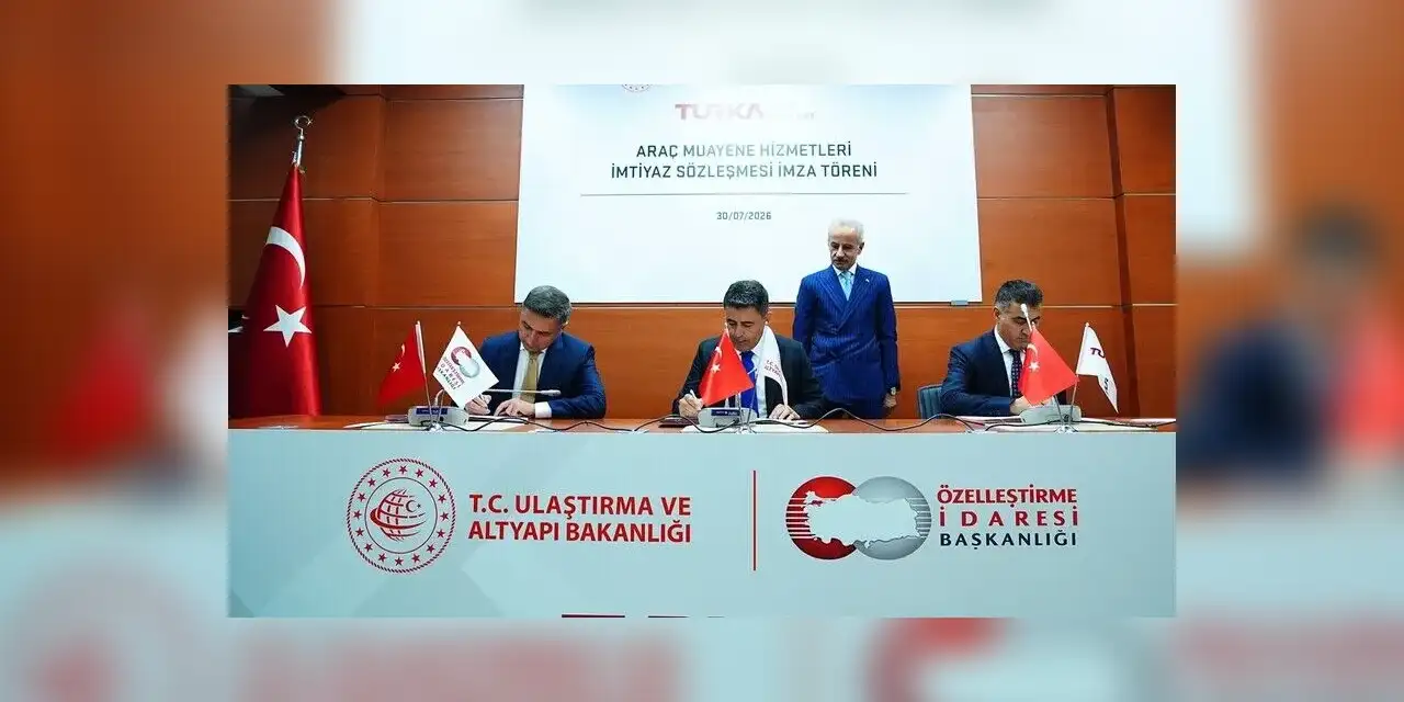 Turka yeni nesil araç muayene sistemi için imtiyaz sözleşmesi imzaladı