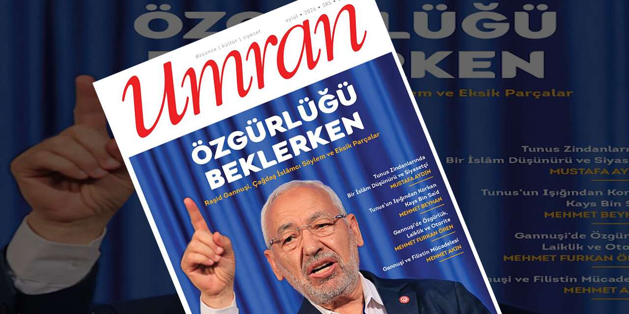 Umran dergisinin Eylül 2026 sayısı çıktı