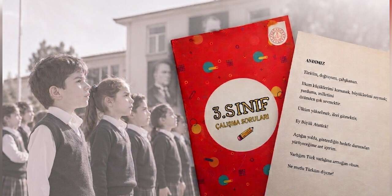 “Andımız" hangi mantıkla hala ders kitaplarında tutuluyor?