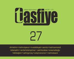 Tasfiye, 27. Sayısıyla Birlikte Aylık Yayında!