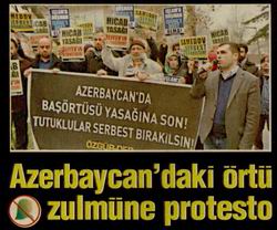 Azerbaycan'daki Örtü Zulmüne Protesto