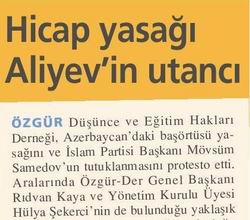Hicap Yasağı Aliyev'in Utancı