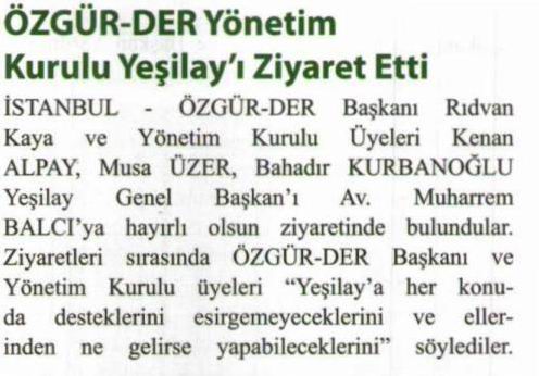 Özgür-Der Yönetim Kurulu Yeşilay'ı Ziyaret Etti