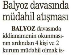 Balyoz Davasında Müdahil Atışması