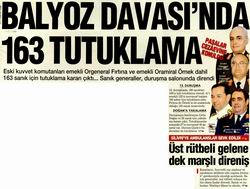 Balyoz Davası'nda 163 Tutuklama
