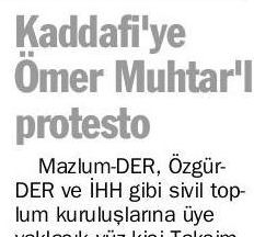 Kaddafi'ye Ömer Muhtar'lı Protesto