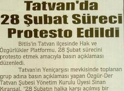 Tatvan'da 28 Şubat Süreci Protesto Edildi