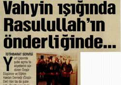 Vahyin Işığında Rasulullah'ın Önderliğinde