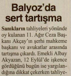 Balyoz'da Sert Tartışma