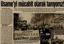Üsame'yi Mücahit Olarak Tanıyoruz!