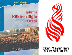 İslami Köktenciliğin Ötesi İman ve Amelin Sosyolojisi