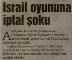İsrail Oyununa İptal Şoku