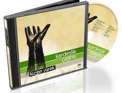 Kardeşlik Çağrısından Yeni Albüm: Kızgın Yürek