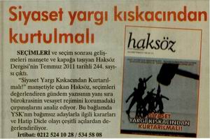 Siyaset Yargı Kıskacından Kurtulmalı