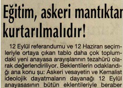 Eğitim, askeri mantıktan kurtarılmalıdır!