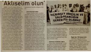 'Aklıselim Olun'