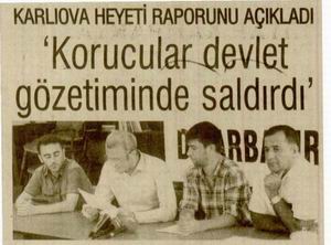 Korucular Devlet Gözetiminde Saldırdı