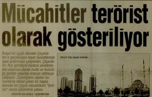 Mücahitler Olarak Gösteriliyor