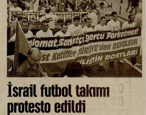 İsrail Futbol Takımı Protesto Edildi