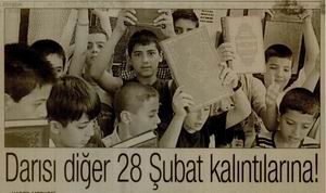 Darısı Diğer 28 Şubat Kalıntılarına!