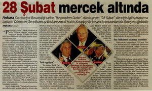 28 Şubat Mercek Altında