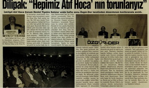 Dilipak: Hepimizin Atıf Hoca'nın Torunlarıyız