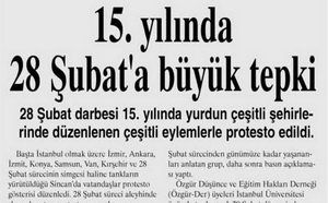 15. Yılında 28 Şubat'a Büyük Tepki