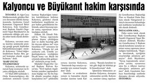 Kalyoncu Ve Büyükanıt Hakim Karşısında