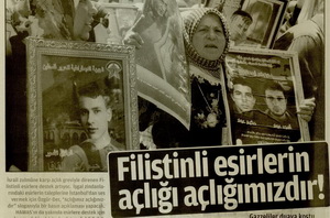 Filistinli Esirlerin Açlığı Açlığımızdır