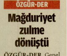 Mağduriyet Zulme Dönüştü