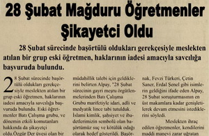 28 Şubat Mağduru Öğretmenler Şikayetçi Oldu