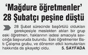 'Mağdure Öğretmenler' 28 Şubatçı Peşine Düştü