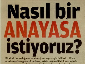 Nasıl Bir Anayasa İstiyoruz