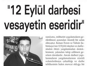 "12 Eylül Darbesi Vesayetin Eseridir''