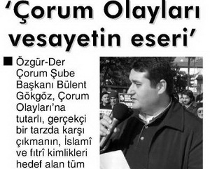 'Çorum Olayları Vesayetin Eseri'