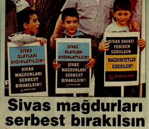 Sivas Mağdurları Serbest Bırakılsın