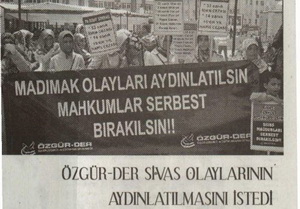 Özgür-Der Sivas Olaylarının Aydınlatılmasını İstedi