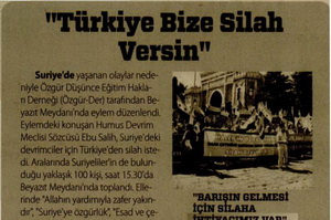 "Türkiye Bize Silah Versin"