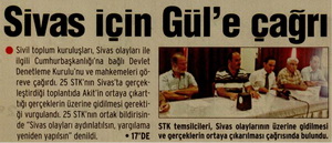 Sivas İçin Gül'e Çağrı