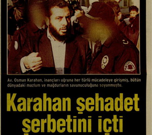 Karahan Şehadet Şerbetini İçti