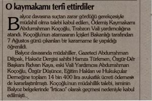 O Kaymakamı Terfi Ettirdiler