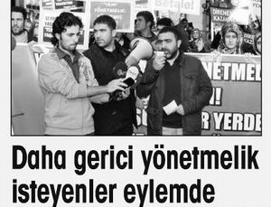 Daha Gerici Yönetmelik İsteyenler Eylemde