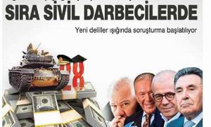 Sıra Sivil Darbecilerde