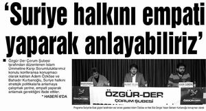 'Suriye Halkını Empati Yaparak Anlayabiliriz'