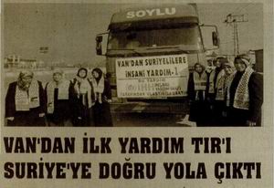 Van'dan İlk Yardım Tırı Suriye'ye Doğru Yola Çıktı