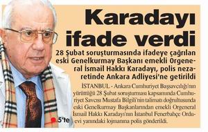 Karadayı İfade Verdi