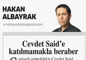 Cevdet Said'e Katılmamakla Beraber