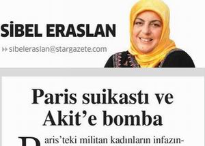 Paris Suikastı Ve Akit'e Bomba