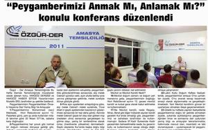 PEYGAMBERİMİZİ ANMAK MI ANLAMAK MI? KONULU KONFERANS DÜZENLENDİ